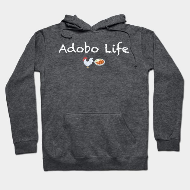 Adobo Life Hoodie by Its Just Bob